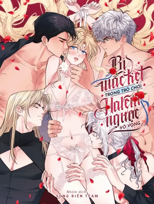 [ 18+ ] Bị Mắc Kẹt Trong Trò Chơi Harem Ngược Vô Vọng