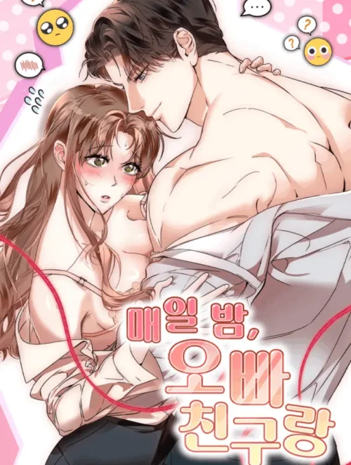 〖18+〗- Mỗi Đêm, Cùng Với Bạn Của Anh Trai