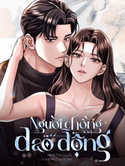 〖18+〗- Người Chồng Dao Động