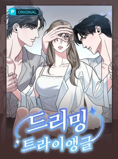 [18+] Tam Giác Mộng Mơ