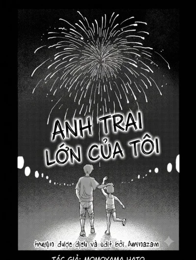Anh trai lớn của tôi